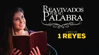 Reavivados por su palabra - 1 Reyes 2
