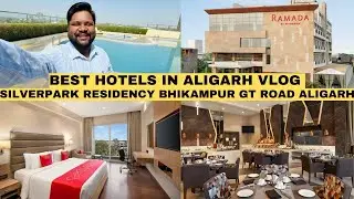 Hotel Ramada Wyndham Aligarh GT Road Bhikampur | Best Hotel in Aligarh | Aligarh Muslim University