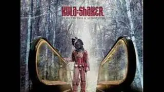 108 Battles (Of The Mind) - Kula Shaker