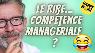 Happy Work - Pourquoi rire au travail est une comp&eacute;tence manag&eacute;riale - Ga&euml;l Chatelain-Berry
