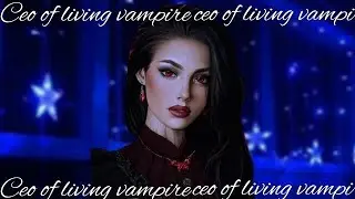 [ALPHA MEDITATION VERSION]Vampire beauty subliminal