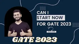 8 MONTH GATE PREPARATION STRATEGY | GATE 2023 PREPARATION | GATE EXAM PREPARATION | GATE 2023