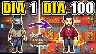 PASSEI 100 DIAS como DONO de TAVERNA em TRAVELLERS REST e ZEREI 100%