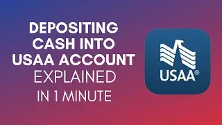 How To Deposit Cash Into USAA Account? (2024)