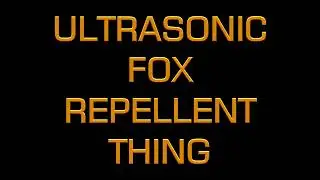 ULTRASONIC FOX REPELLENT - The Kwaze