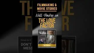 Will Packer on the Love Factor