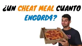 QUE PASA CON LA COMIDA TRAMPA: esto es lo que puedes subir de peso con un cheat meal