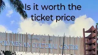 A Fair Review of the Polynesian Cultural Center on the Island of Oahu