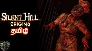 Silent Hill Origins Horror Game | Part 1 Welcome Home | Live in Tamil