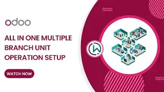 Odoo All in One Multiple Branch Unit Operation Setup