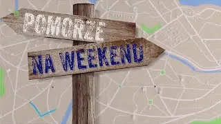 POMORZE NA WEEKEND ŁEBA 19 07 24