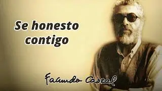 Facundo Cabral - Se honesto contigo mismo