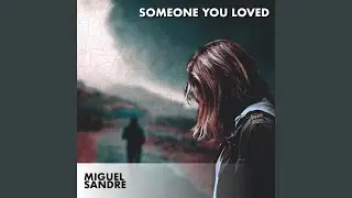Someone You Loved