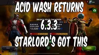 Acid Wash Mysterio 6.3.3 Returns - Starlord Time!