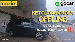 KETOLONG ORDER OFFLINE DIKALA ONLINE NYUNGSEP‼️ GOCAR MAXIM TAXI ONLINE