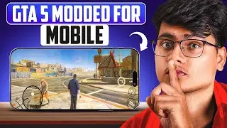 This Modded GTA 5 For **MOBILE** Will Blow Your Mind 🤯 |