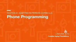 Section 6B: Phone Programming