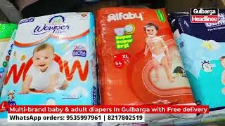 Smart Care Baby Diaper Store, Qamar Colony Auto Stand, Gulbarga. Free door delivery available.