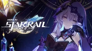 St. Honkai: Star Rail. Вспомнить бы всё...