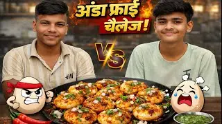 Anda Fry Challenge 🔥 | 10 Ande 5 Minute Mein | Egg Eating Challenge #viral #challenge #andafry #anda