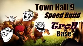 Clash of Clans (COC) Troll Base Speed Build (TH9)