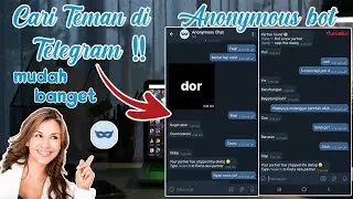 Bot Telegram!! Cara Chat di Anonymous Telegram || by Diki Hidayat N