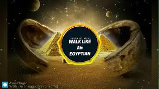 Walk Like An Egyptian (Enigma Mix)