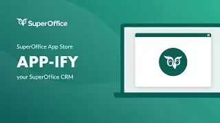 App-ify your SuperOffice with Scrive