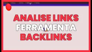 ANALISE LINKS COM A FERRAMENTA DE BACKLINKS MANGOOLS