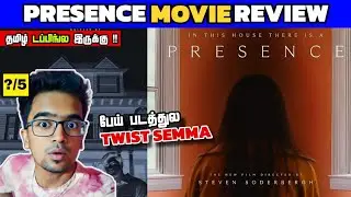 Presence Movie Review Tamil | Presence Review Tamil | Presence Tamil Review | Presence Trailer Tamil