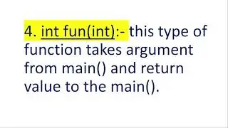 Functions in c++ / user defined function / types of function / int func(int) / c++ for beginners