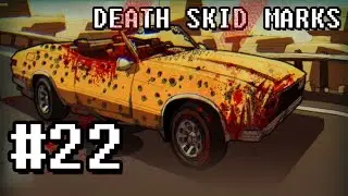 Давайте сыграем в Death Skid Marks (часть 22 &mdash; Концерт)