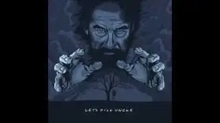 Lets Kill Uncle - Never Again (2014)