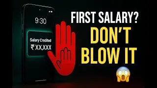 Got Your First Salary? Don&rsquo;t Spend It Before Watching This
