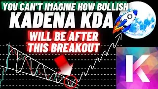 You Can't Imagine How Bullish Kadena (KDA) Will Be After This Breakout
