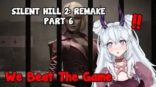 Silent Hill 2 remake: VTuber Beats The Game