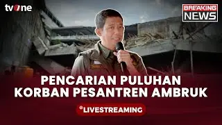 [BREAKING NEWS] Pencarian Puluhan Korban Pesantren Ambruk | tvOne