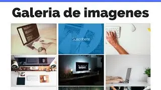 💻💡 COMO HACER UNA GALERÍA DE IMÁGENES HTML5 RESPONSIVA | COMO HACER EFECTO OVERLAY