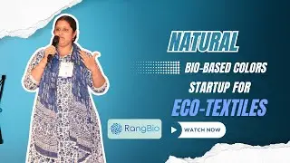 Natural, Bio-based Colors Startup for Eco- Textiles | RangBio Solutions | CLIMAFIX Summit 2024