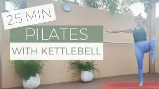 25 MIN Full Body Pilates with Kettlebell (8LB) | LayogiFit with Vicky