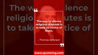 Top 10 Most Popular Thomas Jefferson's Quotes | Quoteing