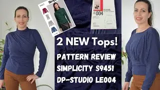 Two new knit tops !! Simplicity S9451 and DP Studio LE004 patterns review