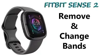 How To Remove, Attach and Change Bands On Fitbit Sense 2