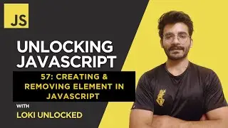 Creating & Removing Elements (2025) | Unlocking JavaScript #57