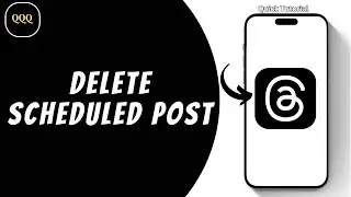 How To Remove Scheduled Post on Threads ?