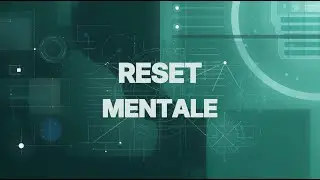 NeuroHack per Riprogrammare le Emozioni in 4 Passi | Reset Mentale Istantaneo