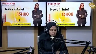 News in Brief 13H00 presented by Widad Allaoua