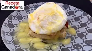 Huevos benedict (benedictinos) de principio a fin | Receta ganadora