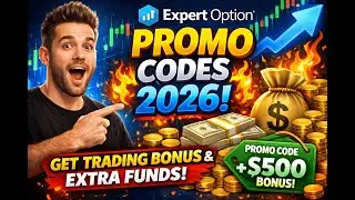 🔥 Expert Option Promo Codes 2026 | Get Trading Bonus & Extra Funds 🔥