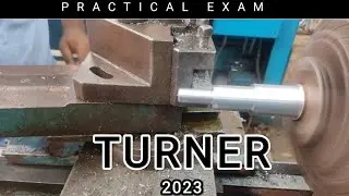 ITI PRACTICAL EXAM TURNER FULL EXPLAIN IN HINDI  2023BATCH IN DELHI ITI#fitter#iti#cnc #lathemachine